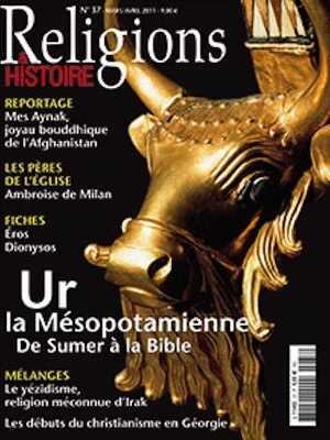 n°37. mars-avril 2011. Dossier : Ur, la Mésopotamie, de Sumer à la Bible.