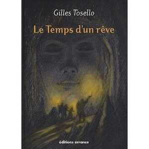 Le temps d'un rêve, 2011, 54 p.