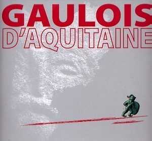ÉPUISÉ - Gaulois d'Aquitaine, (cat expo. Archéopôle d'Aquitaine, Pessac, mai-juillet 2011), 2011, 96 p.
