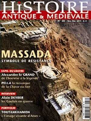 n°58. Novembre-Décembre 2011. Dossier : Massada, symbole de résistance.