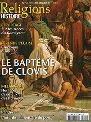 n°41. Novembre-Décembre 2011. Dossier : Le baptême de Clovis.