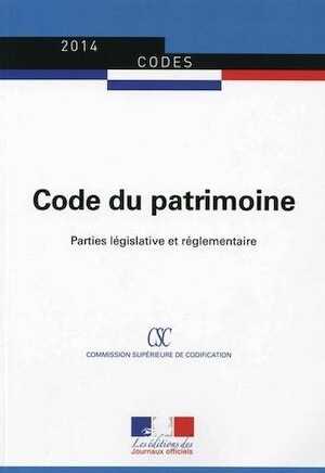 Code du patrimoine. Parties législative et réglementaire, 2014, 260 p.