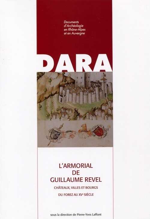 L'Armorial de Guillaume Revel, (DARA 35), 2011, 502 p., 420 ill.