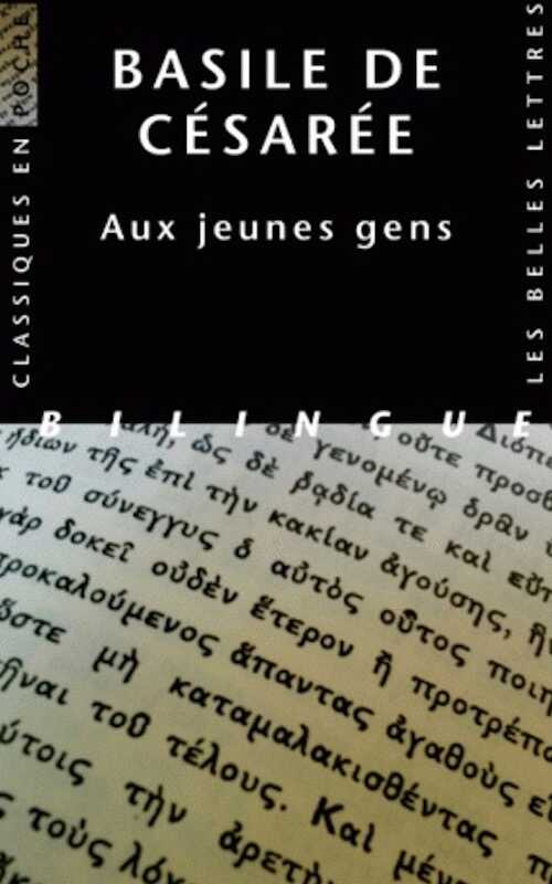 Aux jeunes gens. Comment tirer profit de la littérature grecque, 2012, 59 p.