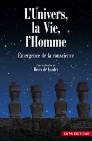 ÉPUISÉ - VOIR ÉDITION DE POCHE DISPONIBLE - RÉFÉRENCE 45322 - L'Univers, la Vie, l'Homme. Émergence de la conscience, 2012, 258 p.
