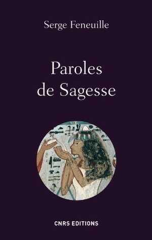 Paroles de sagesse, 2012, 200 p.