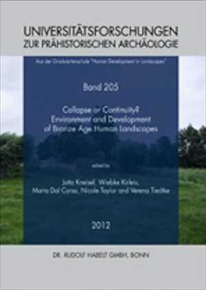 Collapse or Continuity ? Environment and Development of Bronze Age Human Landscapes, Volume 1, (actes coll. Socio-Environmental Dynamics over the Last 12,000 Years: The Creation of Landscapes II, Kiel, mars 2011), 2012, 280 p.