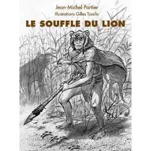 Le souffle du lion, 2012, 272 p.