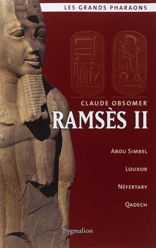 ÉPUISÉ - Ramsès II, 2012, 557 p.
