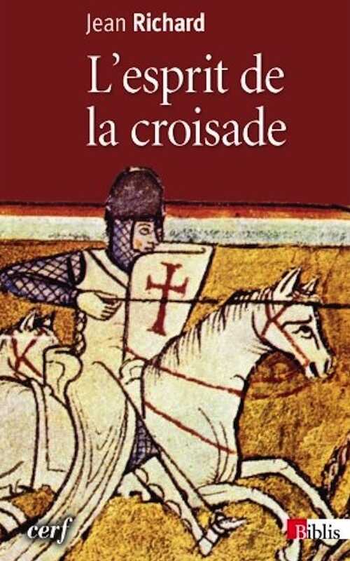 L'esprit de la croisade, 2012, 203 p.