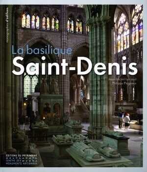La basilique Saint-Denis, 2012, 207 p.