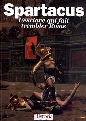 Spartacus. L'esclave qui fait trembler Rome, 2012, 88 p.