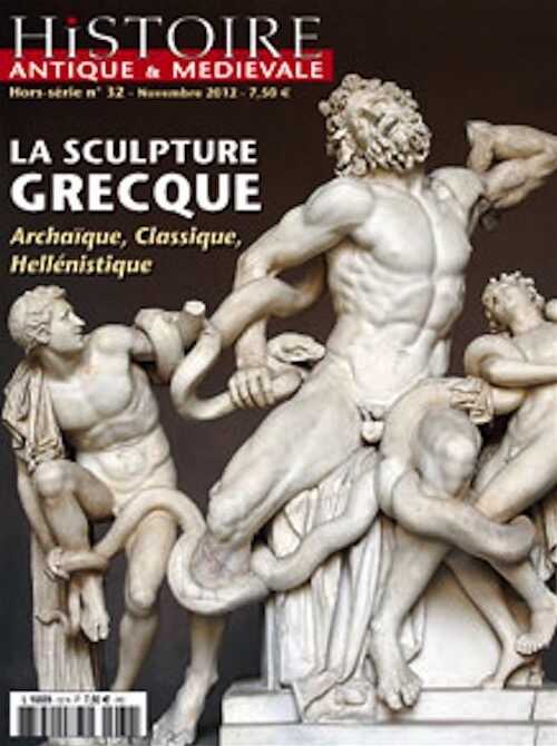 n°32. Novembre 2012. La sculpture grecque. Archaïque, Classique, Hellénistique.