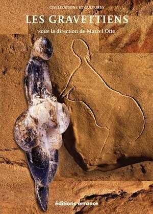 Les Gravettiens, 2013, 351 p.