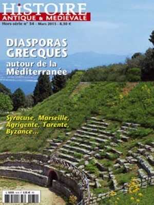 n°34. Mars 2013. Diasporas grecques autour de la Méditerranée.