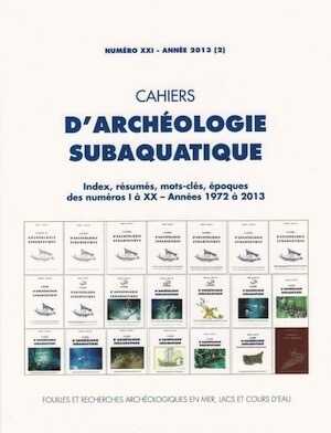 21, 2013 (2). Index, résumés, mots-clés, époques des numéros I à XX, années 1972 à 2013. En rupture de stock