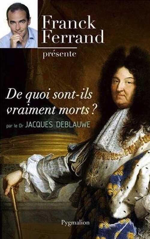 De quoi sont-ils vraiment morts ?, 2013, 418 p.