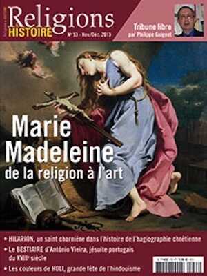 n°53. Novembre-Décembre 2013. Marie Madeleine, de la religion à l'art.