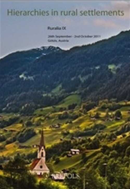 Hierarchies in rural settlements / Hierarchien in ländlichen Siedlungen / Des hiérarchies dans l'habitat rural, (Ruralia 9), 2013, 462 p.