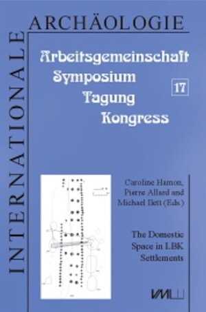 The domestic Space in LBK Settlements, 2013, 245 p., 141 ill., 24 tabl.
