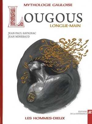 Lougous, longue-main, 2013, 189 p.
