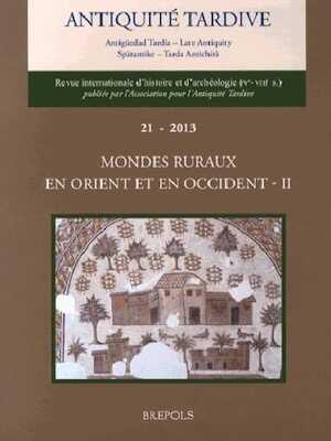 21, 2013. Mondes ruraux en Orient et en Occident II.