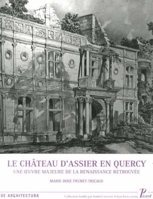 Le château d'Assier en Quercy, 2014, 183 p.