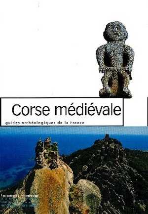 Corse médiévale, (D. Istria), 2014, 136 p., 200 ill.