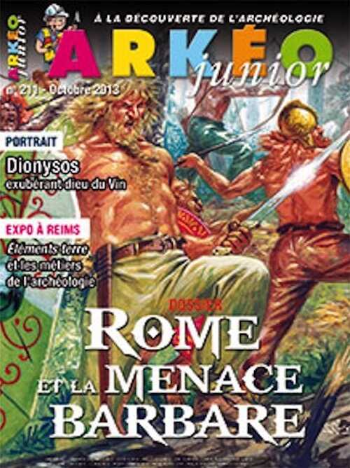 n°211, Octobre 2013. Dossier : Rome et la menace barbare.
