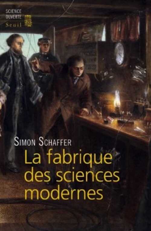 La fabrique des sciences modernes (XVIIe-XIXe siècle), 2014, 448 p.