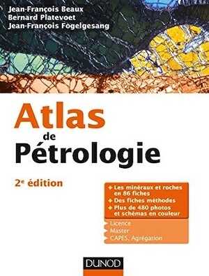 Atlas de pétrologie, 2019, 3e éd.