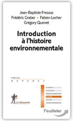 Introduction à l'histoire environnementale, 2014, 128 p. 