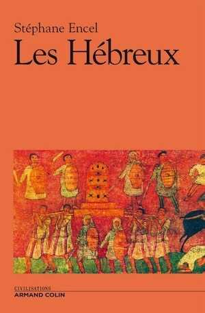 Les Hébreux, 2014, 416 p.