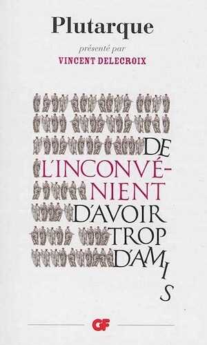 De l'inconvénient d'avoir trop d'amis, 2014.