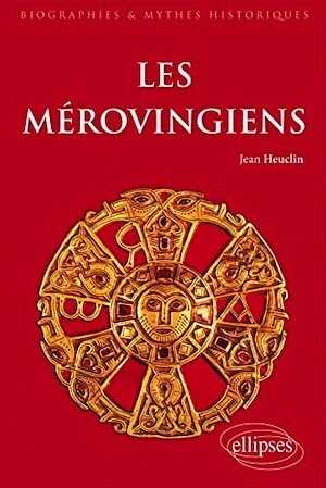 Les Mérovingiens, 2014, 456 p.