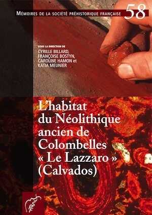 L'habitat du Néolithique ancien de Colombelles 