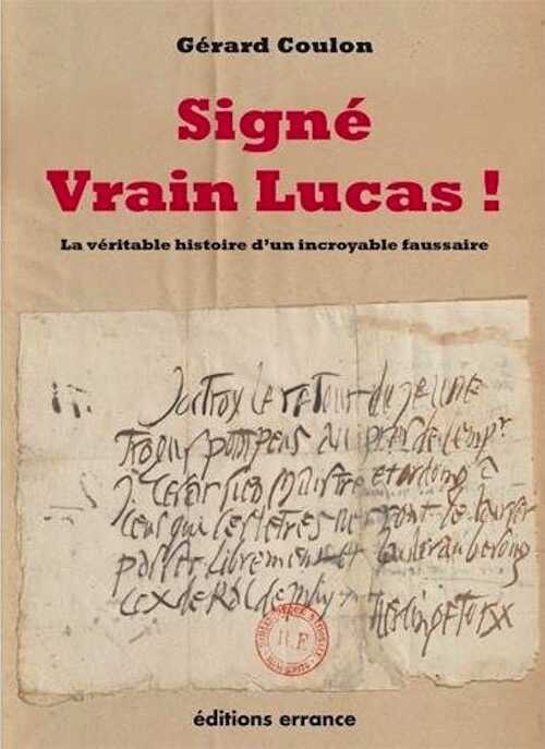 Signé Vrain Lucas !, 2015, 192 p.