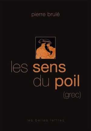 Les sens du poil (grec), 2015, 576 p.