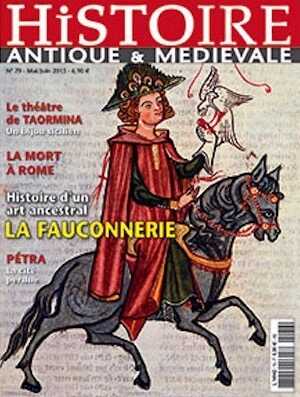 n°79. Mai-Juin 2015. Dossier : Histoire d'un art ancestral, la fauconnerie.
