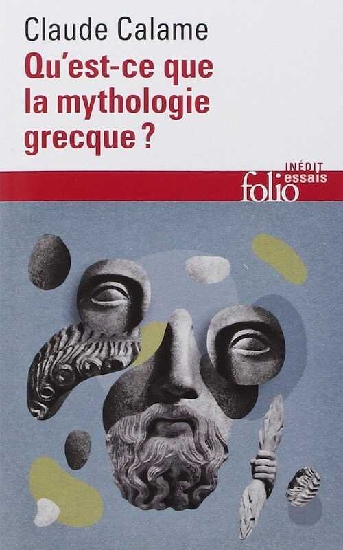 ÉPUISÉ - Qu'est-ce que la mythologie grecque ?, 2015, 736 p.