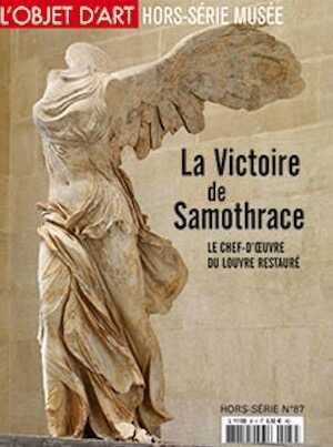 Hors Série n°87, mars 2015. La victoire de Samothrace.
