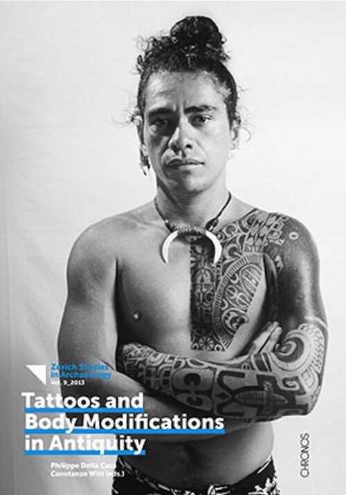 Tattoos and Body Modifications in Antiquity, (coll. EAA, La Hague et Oslo, 2010/2011), 2013, 120 p., 98 ill.