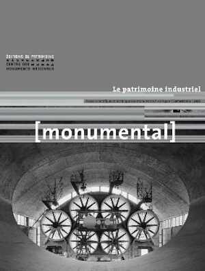 1, 2015. Le patrimoine industriel.