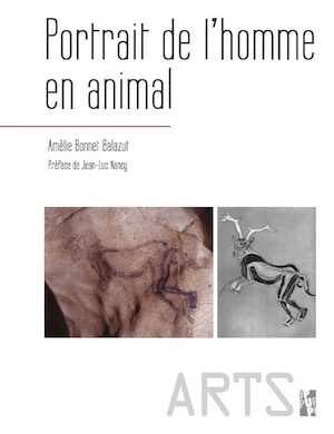 Portrait de l'homme en animal, 2014, 120 p.