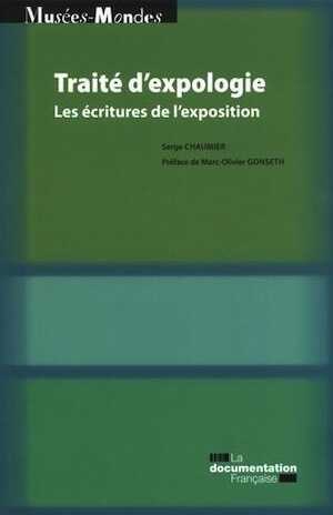 Traité d'expologie. Les écritures de l'exposition, 2013, 112 p.
