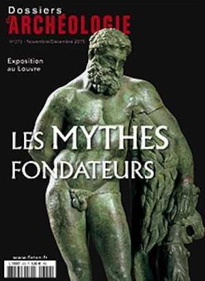 n°372. Novembre-Décembre 2015. Les mythes fondateurs.