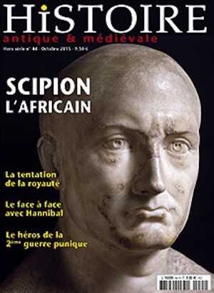 n°44, octobre 2015. Scipion l'Africain.