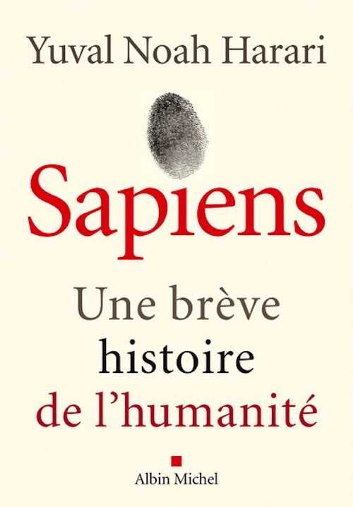 Sapiens. Une brève histoire de l'humanité, 2022, 2e éd., 450 p.