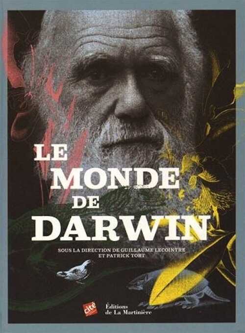 Le monde de Darwin, 2015, 192 p.