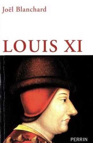 Louis XI, 2015, 371 p.